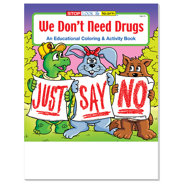 We Don't Need Drugs Coloring Book Fun Pack