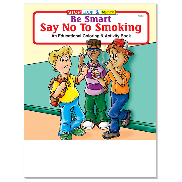 Be Smart, Say No To Smoking Coloring Book Fun Pack