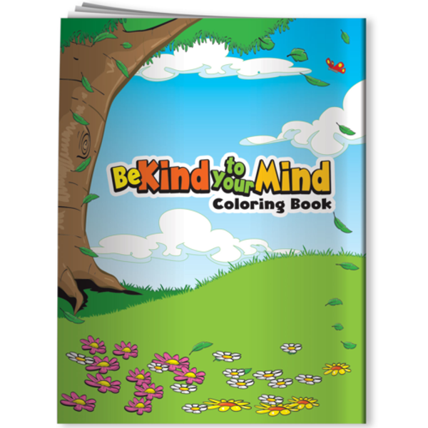 Be Kind to Your Mind Coloring Book
