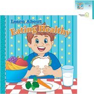 Learn About Eating Healthy Storybook