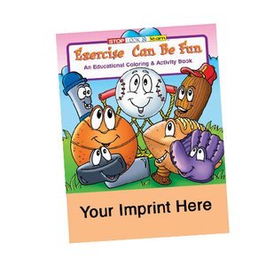 Exercise Can Be Fun Coloring & Activity Book
