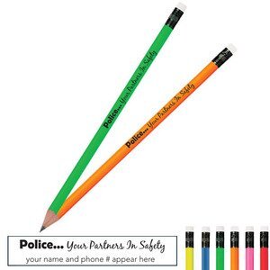 Your Partners in Safety Neon Pencil