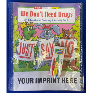 We Don't Need Drugs Coloring Book Fun Pack