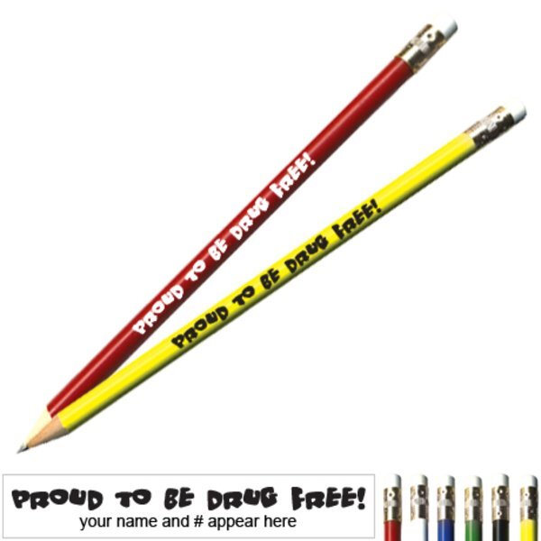 Proud To Be Drug Free Pricebuster Pencil