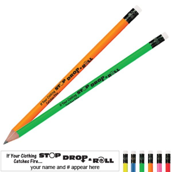 Stop Drop and Roll Neon Pencil
