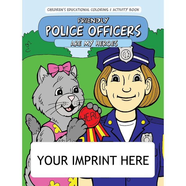 Download Friendly Police Officers Are My Heroes Coloring & Activity Book | Foremost Promotions
