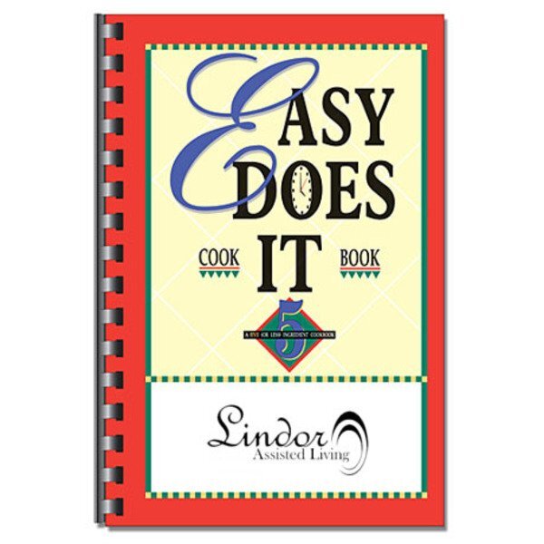 Easy Does It Cookbook, Simple Recipes