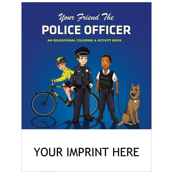 Your Friend the Police Officer Coloring & Activity Book