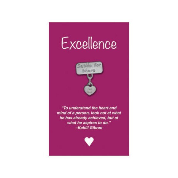 Settle for More Lapel Pin on "Excellence" Appreciation Card, Stock