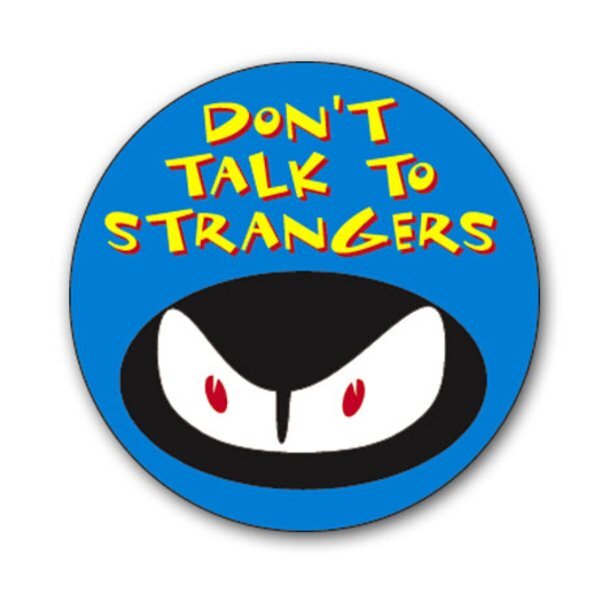 Don't Talk To Strangers Sticker Roll, Stock