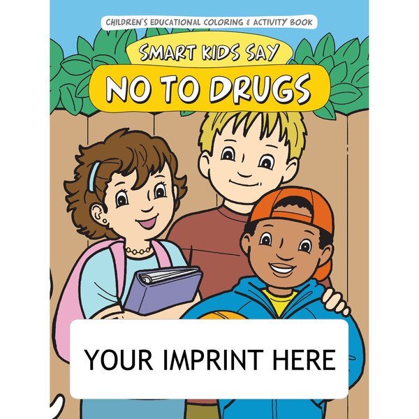 Smart Kids Say No to Drugs Coloring & Activity Book