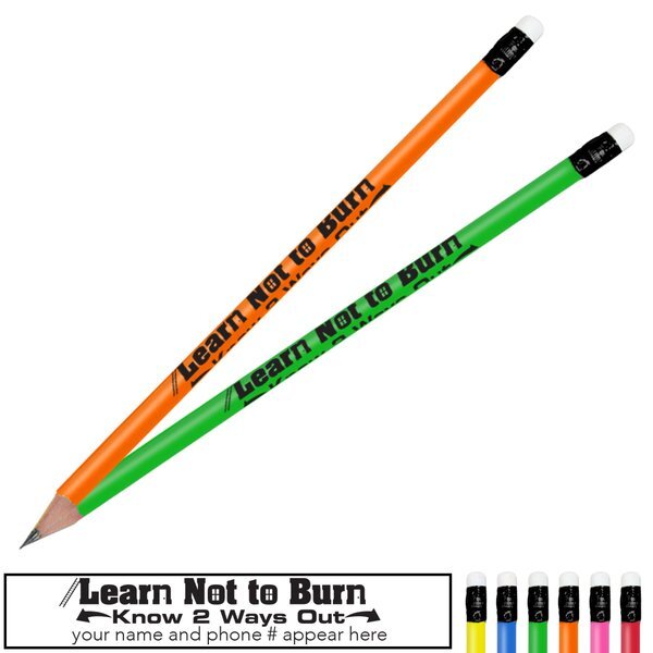 Learn Not to Burn Know 2 Ways Out Neon Pencil