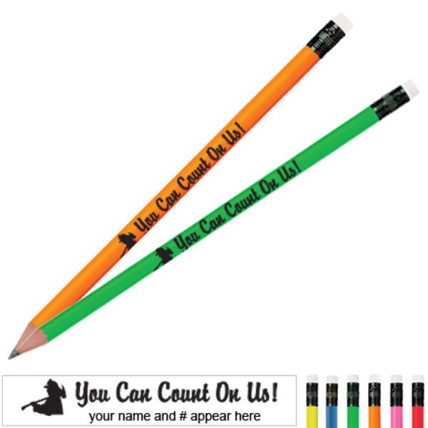 You Can Count On Us Neon Pencil
