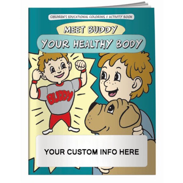 Meet Buddy Your Healthy Body Coloring & Activity Book