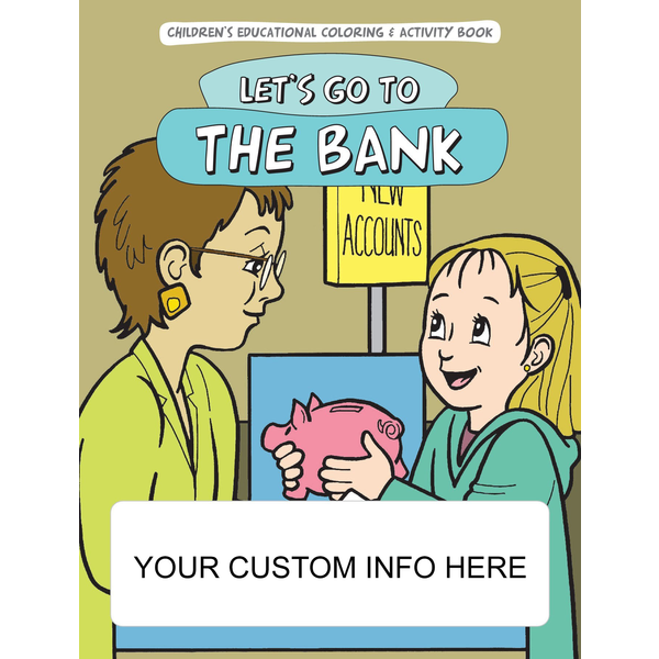 Let's Go to the Bank Coloring & Activity Book
