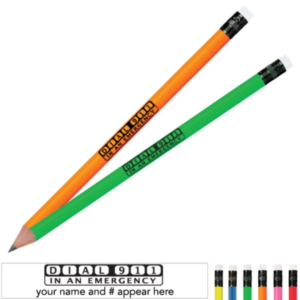 Dial 911 In An Emergency Neon Pencil