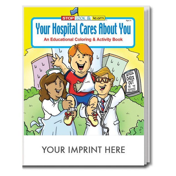 Your Hospital Cares About You Coloring & Activity Book