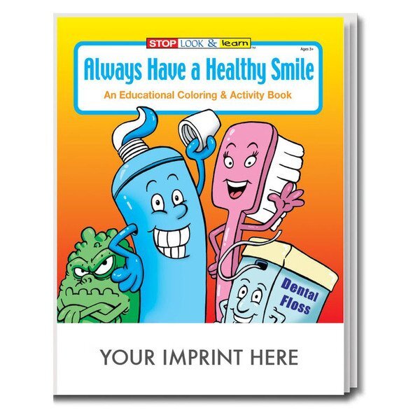 Always Have A Healthy Smile Coloring & Activity Book