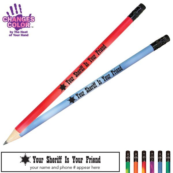 Your Sheriff Is Your Friend Mood Color Changing Pencil