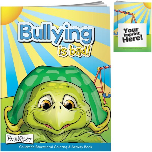 Bullying is Bad Coloring Book with Mask