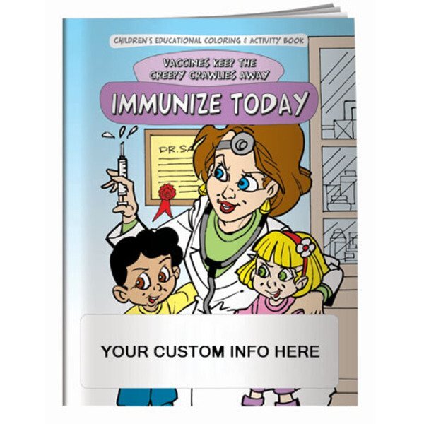 Immunize Today: Vaccines Keep the Creepy Crawlies Away Coloring Book