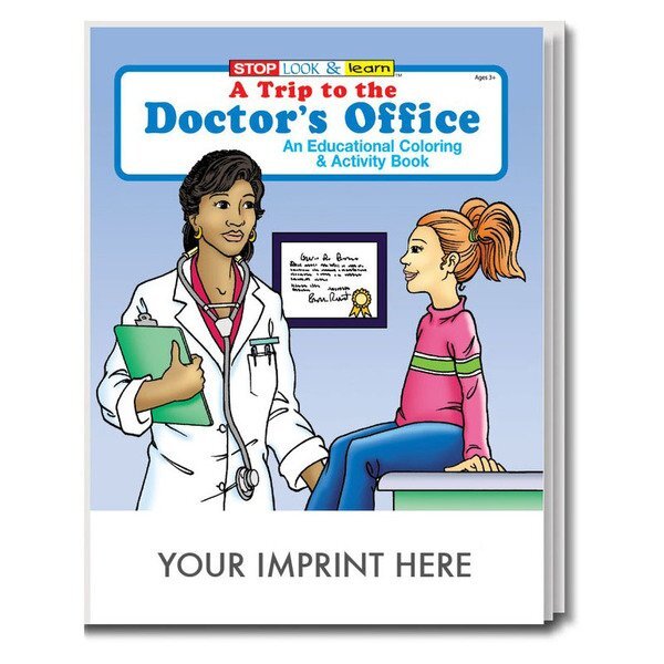 A Trip to the Doctor's Office Coloring & Activity Book