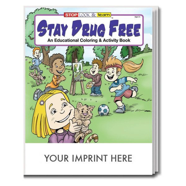 Stay Drug Free Coloring & Activity Book