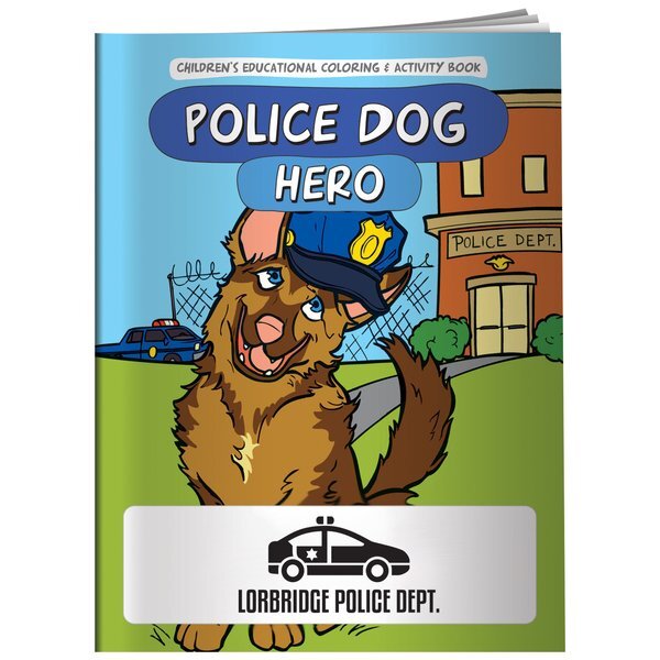 Police Dog Hero Coloring & Activity Book