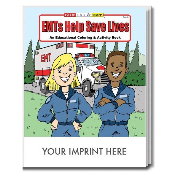 EMTs Help Save Lives Coloring & Activity Book