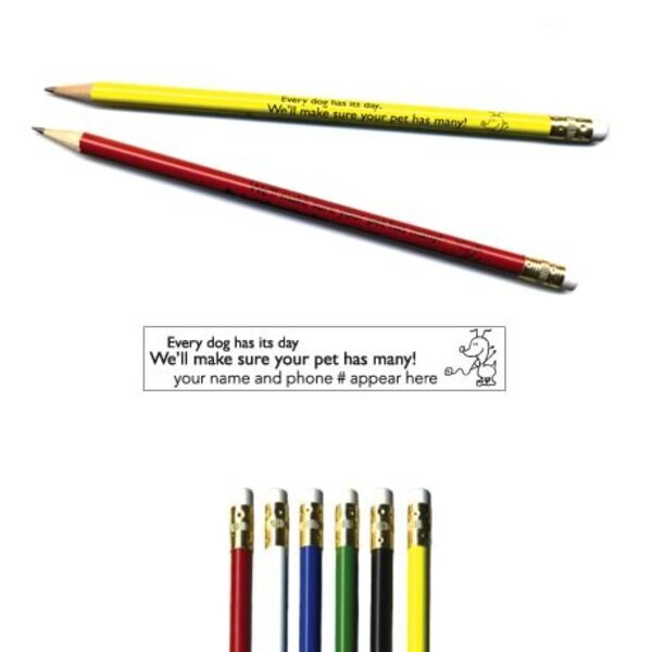Pricebuster Pencil - "Every dog has its day."