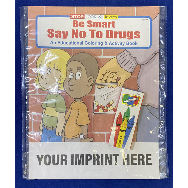 Be Smart, Say No To Drugs Coloring Book Fun Pack