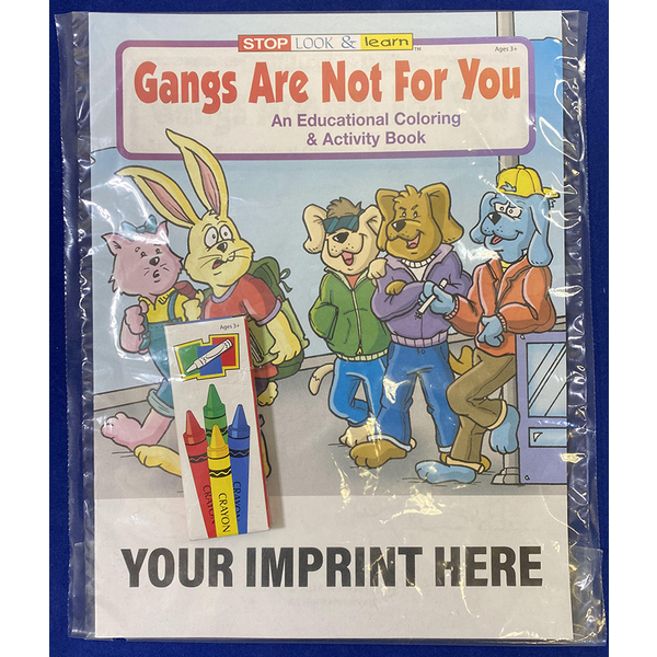 Gangs Are Not For You Coloring Book Fun Pack