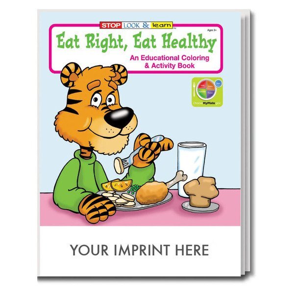 Eat Right, Eat Healthy Coloring & Activity Book
