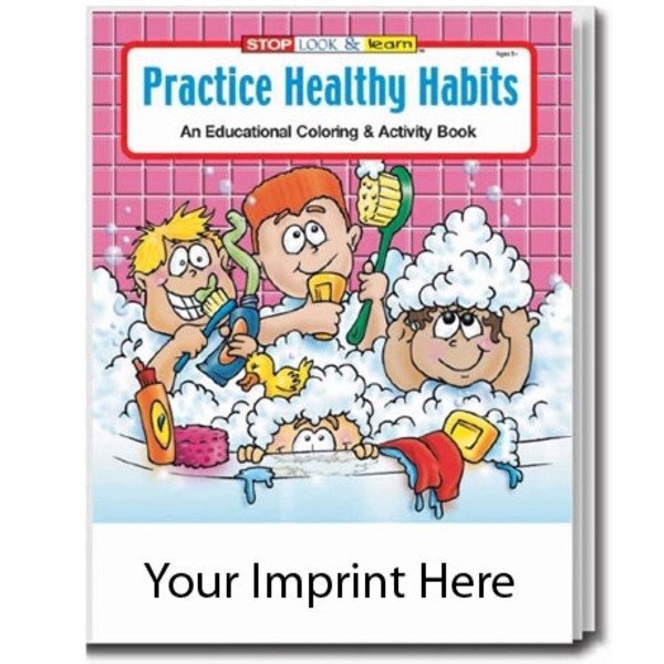 Practice Healthy Habits Coloring & Activity Book